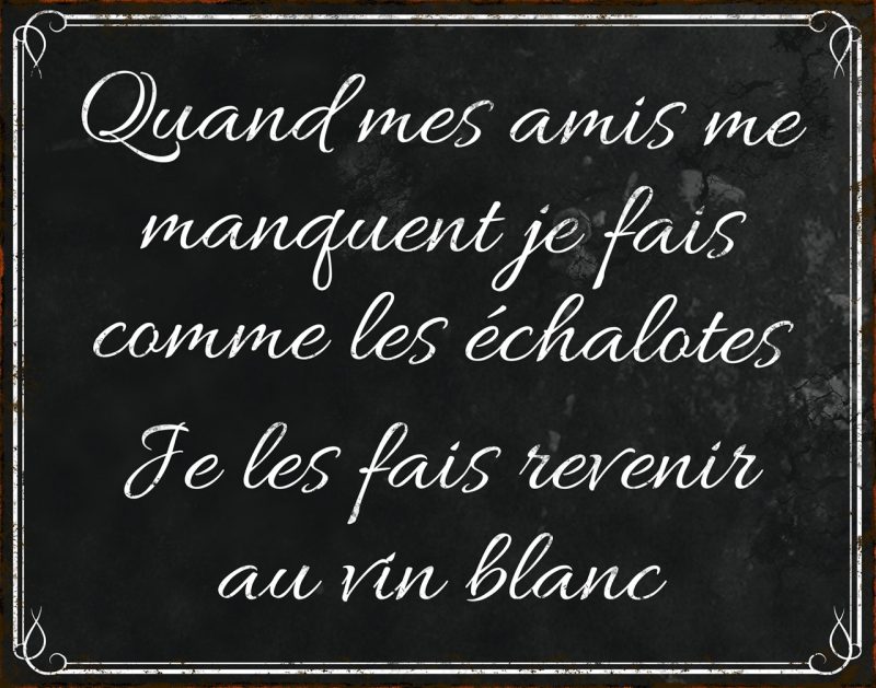 Plaque "Quand mes Amis" en Métal 21x15cm