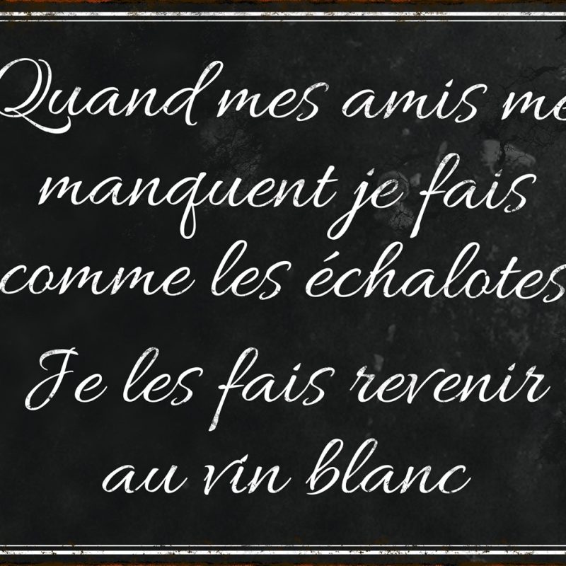 Plaque "Quand mes Amis" en Métal 21x15cm